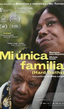 Mi única familia (Hard Truths)