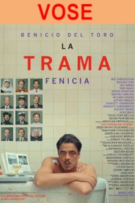 La trama fenicia (VOSE)