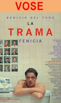 La trama fenicia (VOSE)
