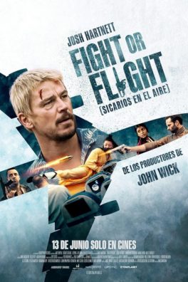 Fight or Flight (Sicarios en el aire)