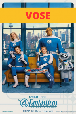 Los 4 Fantásticos: Primeros pasos (VOSE)