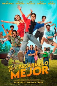 Voy a pasármelo mejor