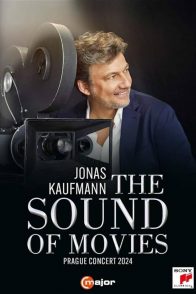 JONAS KAUFMANN: The Sound of Movies