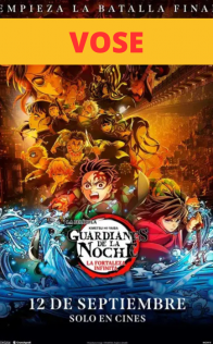 Guardianes de la noche: Kimetsu no Yaiba – La fortaleza infinita (VOSE)