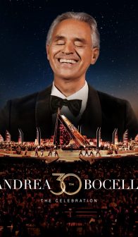 ANDREA BOCELLI 30: The Celebration