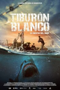 Tiburón blanco. La bestia del mar