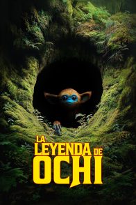 La leyenda de Ochi