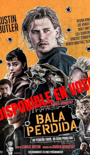 Bala perdida (VOSE)
