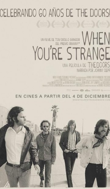 The doors: When You’re Strange