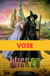 Wicked: Parte 2 (VOSE)