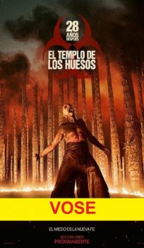 28 años después : El templo de los huesos (VOSE)