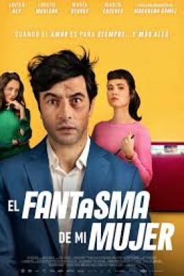 El fantasma de mi mujer