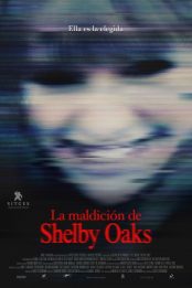 La maldición de Shelby Oaks