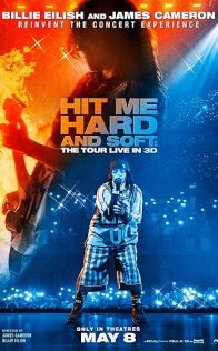 Billie Eilish: Hit Me Hard and Soft – The Tour Live in 3D