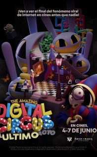The Amazing Digital Circus: El ultimo acto