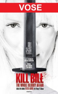 Kill Bill: The Whole Bloody Affair (VOSE)