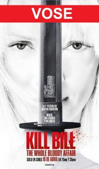 Kill Bill: The Whole Bloody Affair (VOSE)
