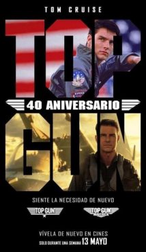 Top Gun: Maverick (40 aniversario Top gun)