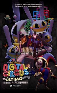 The Amazing Digital Circus: El último acto