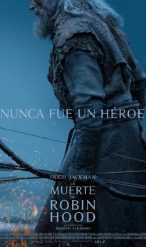 Charlas de Cine: La muerte de Robin Hood