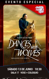 Charlas de Cine: Bailando con lobos