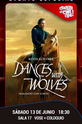 Charlas de Cine: Bailando con lobos