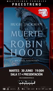 Charlas de Cine: La muerte de Robin Hood