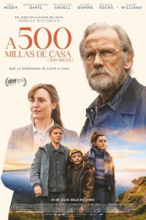 A 500 millas de casa (500 Miles)