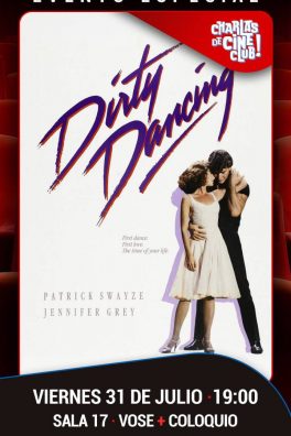 Charlas de Cine: Dirty Dancing