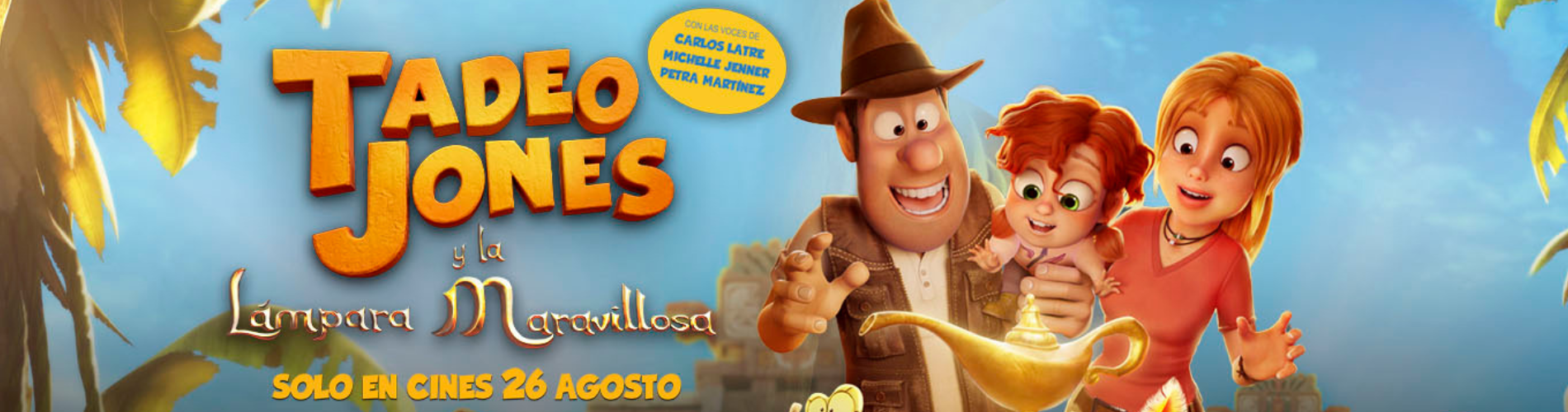 Tadeo Jones y la lámpara maravillosa