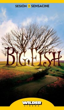 Charlas de Cine: Big Fish (VOSE)