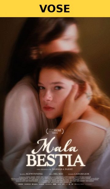 Mala Bestia (VOSE)