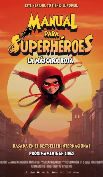 Manual para superhéroes: La Máscara Roja