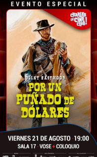 Charlas de Cine: Por un puñado de dólares (VOSE)