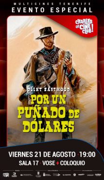 Charlas de Cine: Por un puñado de dólares (VOSE)