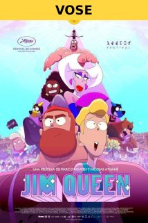 Jim Queen (VOSE)