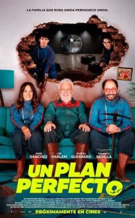 Un plan perfecto